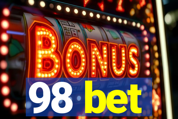 98 bet