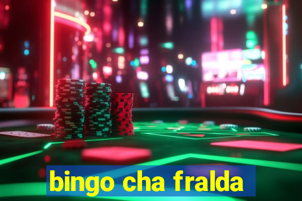 bingo cha fralda