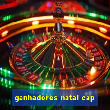 ganhadores natal cap