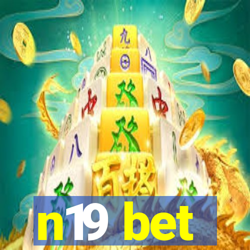 n19 bet