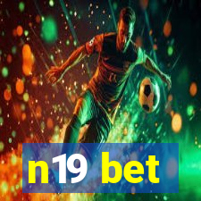 n19 bet