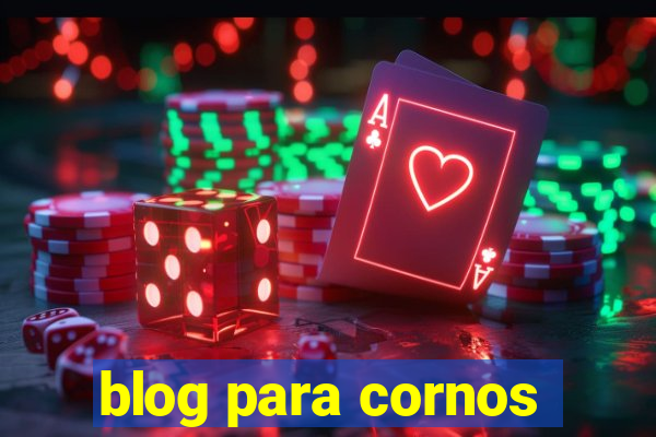 blog para cornos