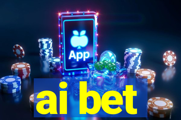 ai bet