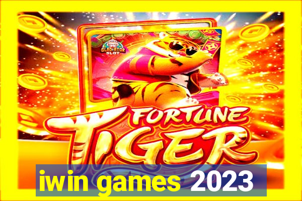 iwin games 2023