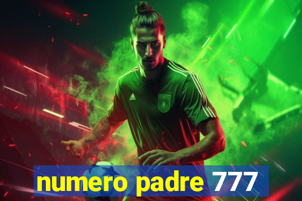 numero padre 777