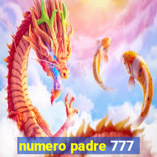 numero padre 777