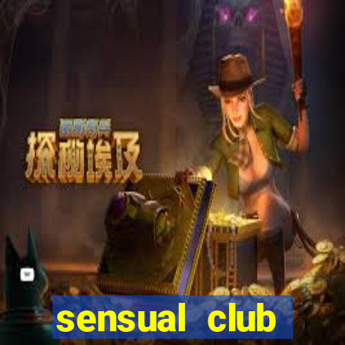 sensual club esporte interativo