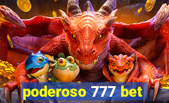 poderoso 777 bet