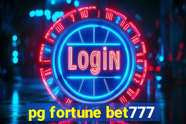 pg fortune bet777