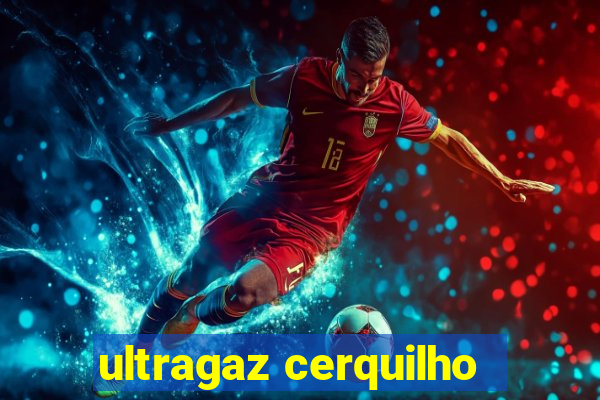 ultragaz cerquilho