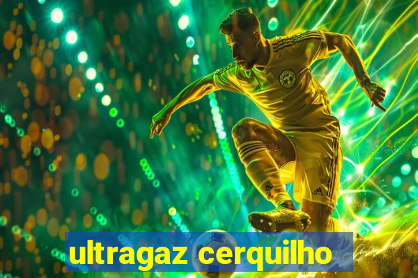 ultragaz cerquilho