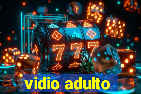 vidio adulto