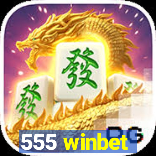 555 winbet