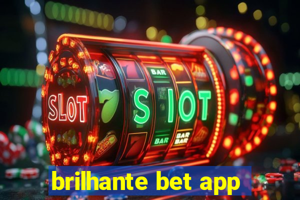 brilhante bet app