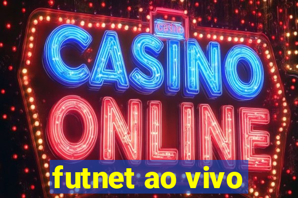 futnet ao vivo