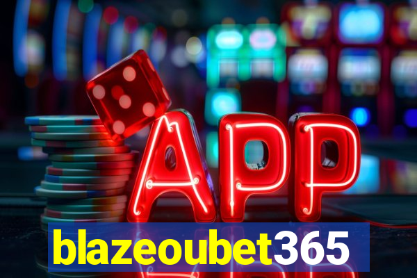 blazeoubet365
