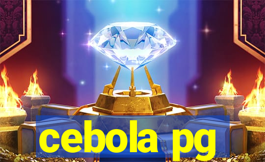 cebola pg