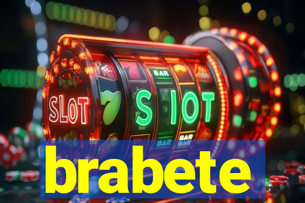 brabete