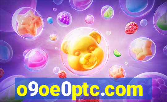 o9oe0ptc.com