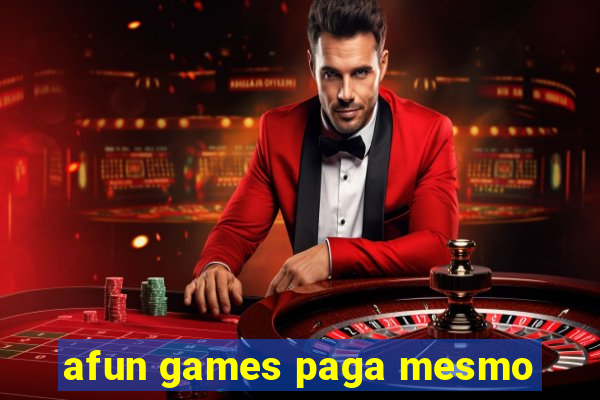 afun games paga mesmo