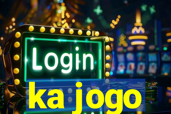 ka jogo