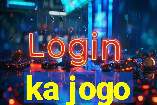 ka jogo