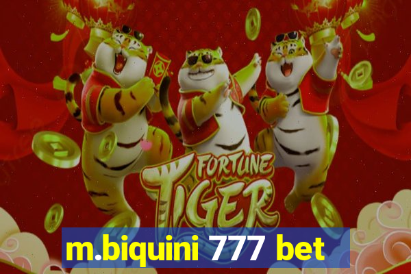 m.biquini 777 bet