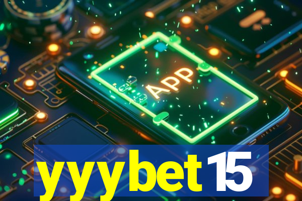yyybet15