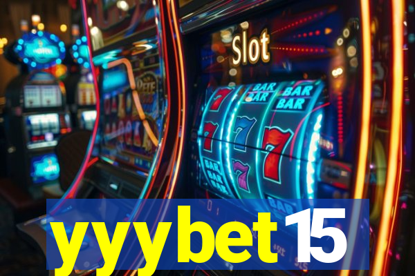 yyybet15