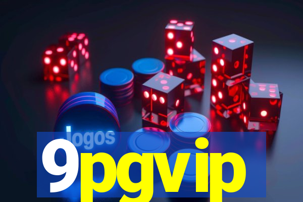 9pgvip
