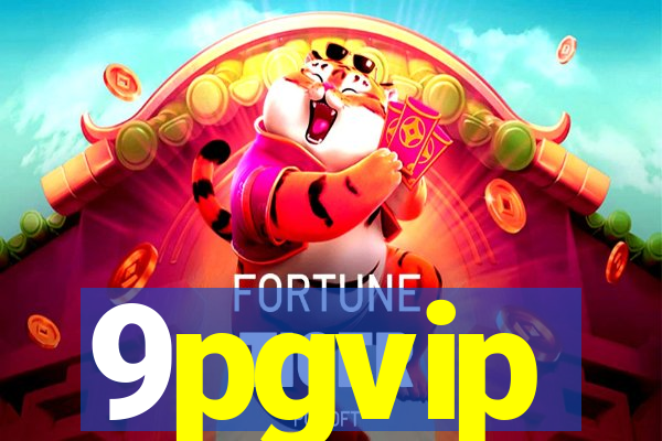 9pgvip