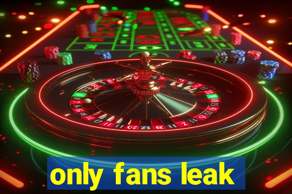 only fans leak