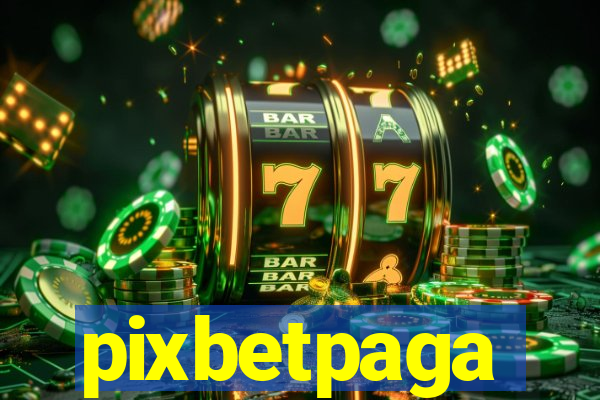 pixbetpaga