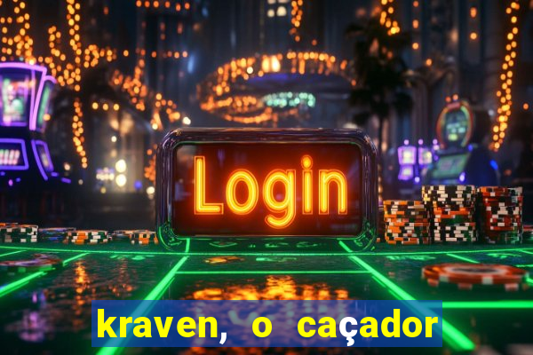kraven, o caçador filme completo dublado