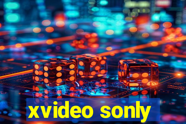 xvideo sonly