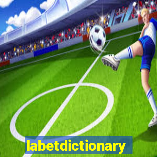 labetdictionary