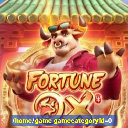 /home/game gamecategoryid=0