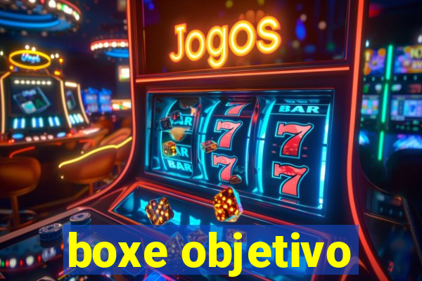 boxe objetivo