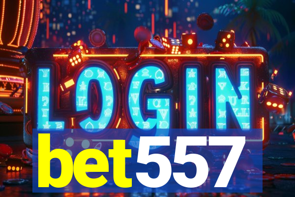 bet557