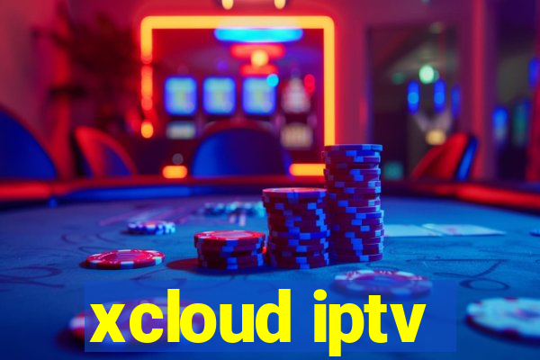 xcloud iptv