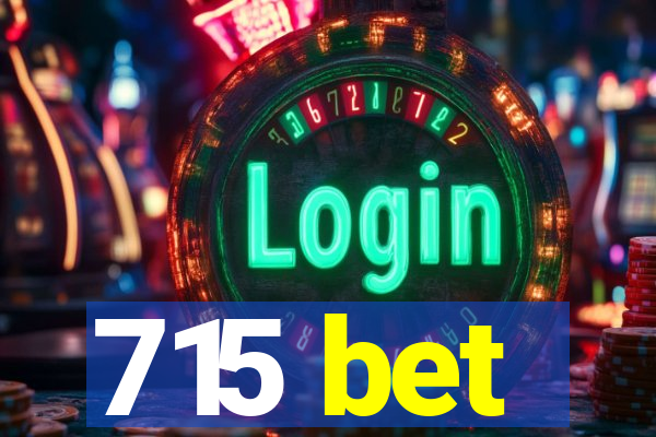 715 bet