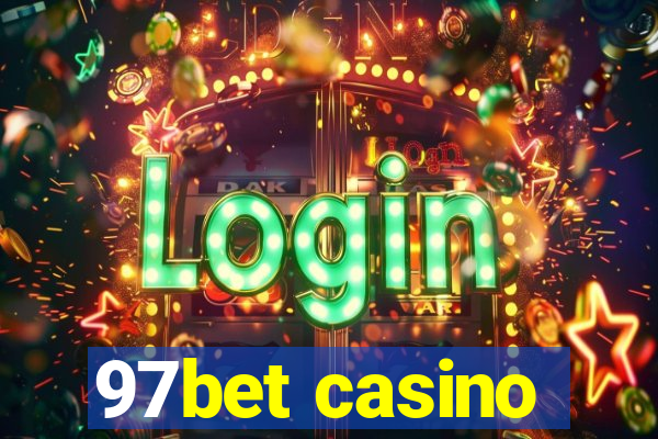 97bet casino