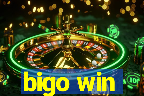 bigo win