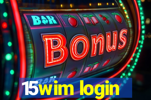 15wim login