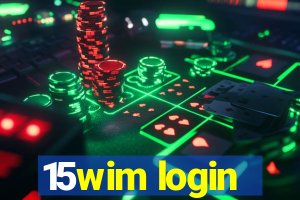 15wim login