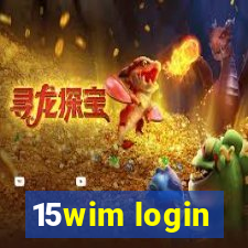 15wim login