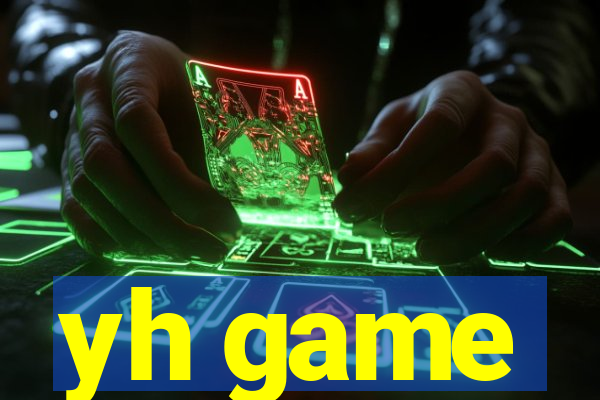 yh game