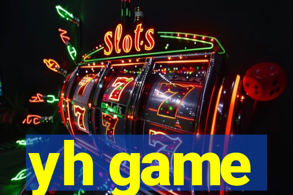 yh game