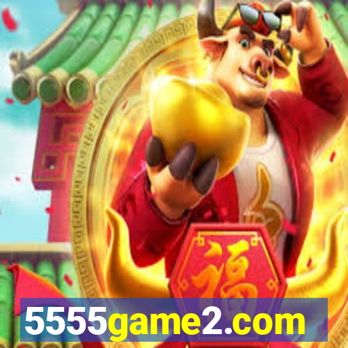5555game2.com