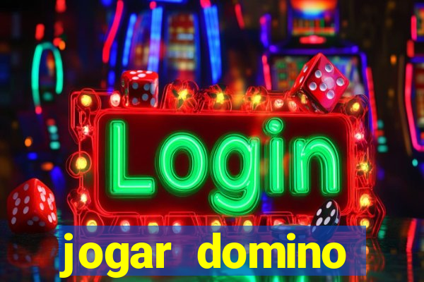 jogar domino valendo dinheiro